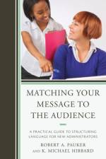 Matching Your Message to the Audience af Robert A. Pauker