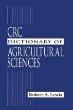 CRC Dictionary of Agricultural Sciences af Robert Alan (Consultant Lewis