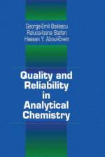 Quality and Reliability in Analytical Chemistry af George E. Baiulescu