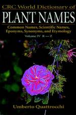 CRC World Dictionary of Plant Names af Umberto Quattrocchi
