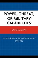 Power, Threat, or Military Capabilities af Carmel Davis