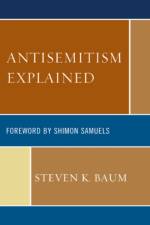 Antisemitism Explained af Steven K. Baum