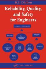 Reliability, Quality, and Safety for Engineers