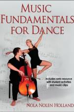 Music Fundamentals for Dance af Nola Nolen Holland