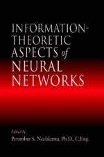 Information-Theoretic Aspects of Neural Networks af P. S. (Florida Atlantic University Neelakanta