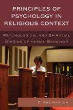 Principles of Psychology in Religious Context af E. Rae Harcum