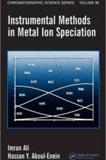 Instrumental Methods in Metal Ion Speciation af Imran Ali