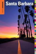 Insiders' Guide® to Santa Barbara af Leslie Westbrook