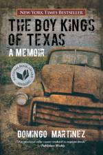 Boy Kings of Texas af Domingo Martinez