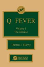 Q Fever, Volume I af Thomas J. (University of Alberta Marrie