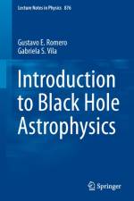 Introduction to Black Hole Astrophysics af Gustavo E. Romero