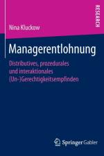 Managerentlohnung af Nina Kluckow