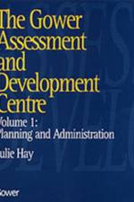 The Gower Assessment and Development Centre