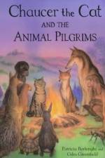 Chaucer the Cat and the Animal Pilgrims af Patricia Borlenghi