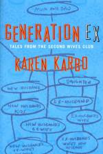 Generation Ex af Karen Karbo