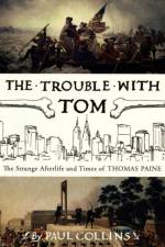 The Trouble with Tom af Paul Collins