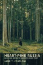 Heart-Pine Russia af Jane T. Costlow