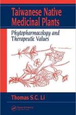 Taiwanese Native Medicinal Plants af Thomas S. C. Li