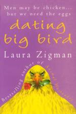 Dating Big Bird af Laura Zigman