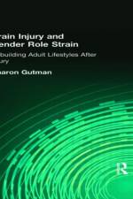 Brain Injury and Gender Role Strain af Sharon Gutman