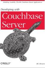 Developing with Couchbase Server af Mc Brown