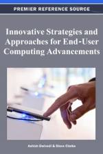 Innovative Strategies and Approaches for End-User Computing Advancements