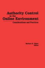 Authority Control in the Online Environment af Barbara Tillett