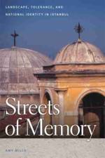 Streets of Memory af Amy Mills