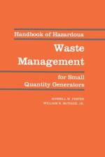 Handbook of Hazardous Waste Management for Small Quantity Generators af Russell W. Phifer