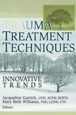 Trauma Treatment Techniques af Jacqueline Garrick