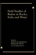 Field Studies of Radon in Rocks, Soils, and Water af Gundersen/Wanty