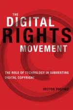 The Digital Rights Movement af Hector (Associate Professor Postigo