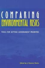 Comparing Environmental Risks af J. Clarence Davies