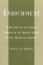 Enrichment af Lowell A. Martin