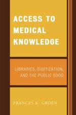 Access to Medical Knowledge af Frances K. Groen