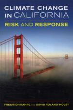 Climate Change in California af Fredrich Kahrl