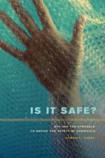 Is It Safe? af Sarah A. Vogel