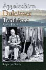 Appalachian Dulcimer Traditions af Ralph Lee Smith
