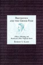 Beethoven and the Grosse Fuge af Robert S. Kahn