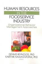 Human Resources in the Foodservice Industry af Dennis Reynolds