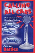 Calling All Cars af Kathleen Battles