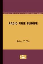 Radio Free Europe af Robert T. Holt