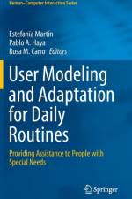 User Modeling and Adaptation for Daily Routines