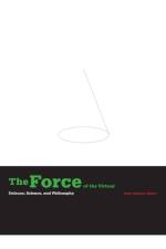 The Force of the Virtual