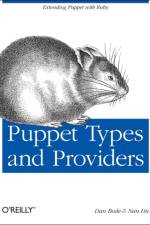 Puppet Types and Providers af Dan Bode