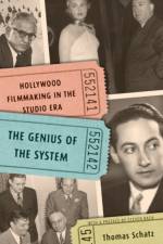The Genius of the System af Thomas Schatz