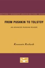 From Pushkin to Tolstoy af Konstantin Reichardt