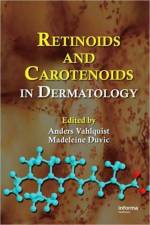 Retinoids and Carotenoids in Dermatology