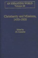 Christianity and Missions, 1450–1800