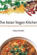 Asian Vegan Kitchen af Hema Parekh